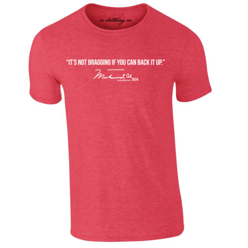Muhammad Ali Bragging Quote Heather Red T-Shirt