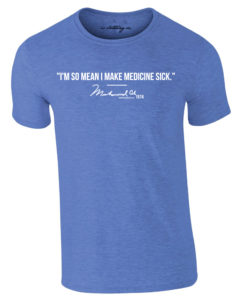 Muhammad Ali I'm So Mean Quote Royal Blue T-Shirt