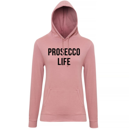 PROSECCO LIFE HOODY - DUSTY PINK