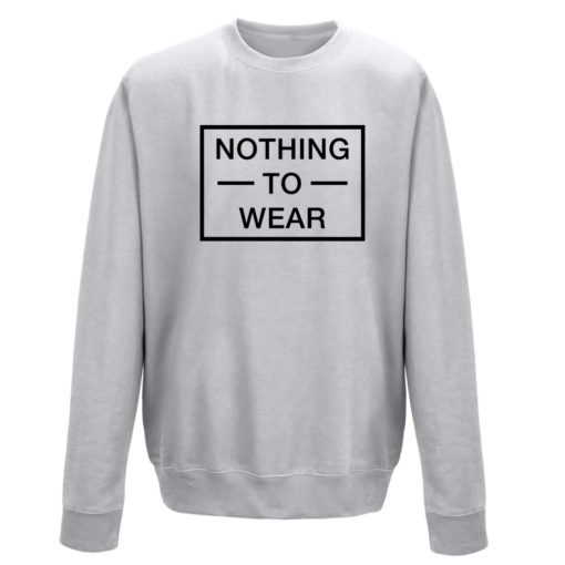 NOTHING TO WEAR GREY CREW