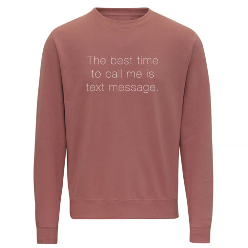TEXT MESSAGE LADIES CREW - DUSTY PINK